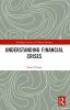 Understanding Financial Crises