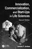 Innovation Commercialization and Start-Ups in Life Sciences