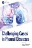 Challenging Cases in Pleural Diseases