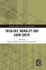 Theology Morality and Adam Smith