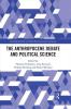 Anthropocene Debate and Political Science