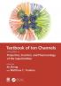 Textbook of Ion Channels Volume II