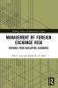 Management of Foreign Exchange Risk