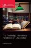 Routledge International Handbook on Max Weber
