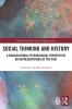 Social Thinking and History