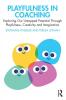 Playfulness in Coaching