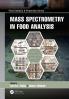 Mass Spectrometry in Food Analysis