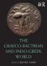 Graeco-Bactrian and Indo-Greek World