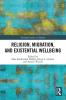 Religion Migration and Existential Wellbeing
