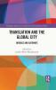 Translation and the Global City