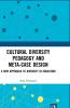 Cultural Diversity Pedagogy and Meta-Case Design