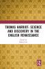 Thomas Harriot: Science and Discovery in the English Renaissance