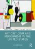 Art Criticism and Modernism in the United States
