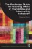 Routledge Guide to Teaching Ethics in Translation and Interpreting Education