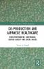 Co-production and Japanese Healthcare