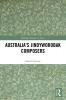 Australia’s Jindyworobak Composers