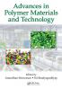 Advances in Polymer Materials and Technology