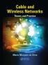 Cable and Wireless Networks
