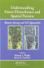 Understanding Forest Disturbance and Spatial Pattern