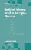 Statistical Inference Based on Divergence Measures