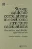 Strong Coulomb Correlations in Electronic Structure Calculations