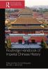 Routledge Handbook of Imperial Chinese History