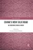China's New Silk Road