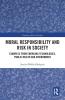 Moral Responsibility and Risk in Society