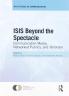 ISIS Beyond the Spectacle