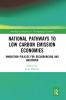 National Pathways to Low Carbon Emission Economies