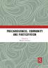 Precariousness Community and Participation
