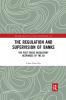 Regulation and Supervision of Banks