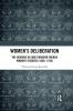 Women's Deliberation: The Heroine in Early Modern French Women's Theater (1650-1750)