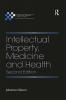 Intellectual Property Medicine and Health