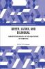 Queer Latinx and Bilingual