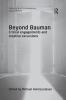 Beyond Bauman
