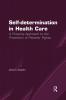 Self-determination in Health Care