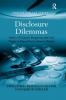 Disclosure Dilemmas