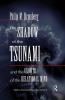 Shadow of the Tsunami