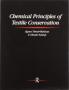 Chemical Principles of Textile Conservation