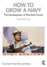 How to Grow a Navy