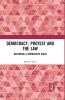 Democracy Protest and the Law