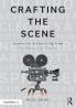 Crafting the Scene