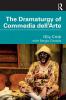 Dramaturgy of Commedia dell'Arte