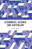 Economics Science and Capitalism