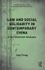 Law and Social Solidarity in Contemporary China