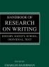 Handbook of Research on Writing