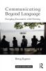 Communicating Beyond Language