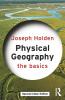 Physical Geography: The Basics