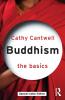 Buddhism: The Basics